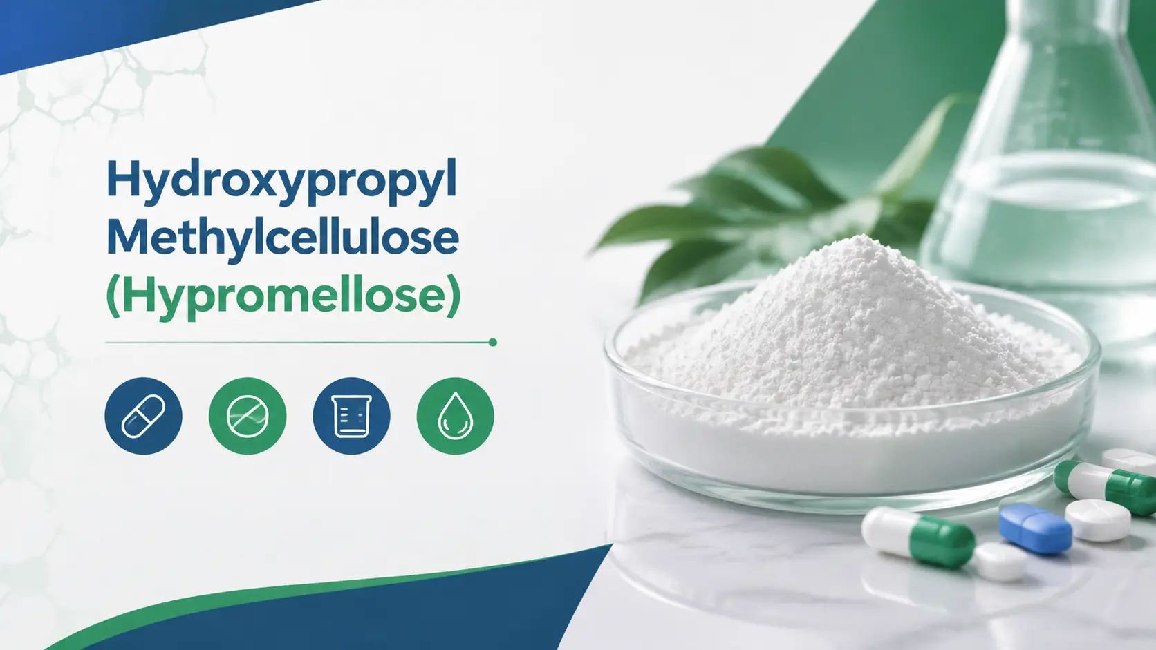 Hydroxypropyl Methylcellulose (Hypromellose) Applications with Different Pharmaceutical HPMC Grades
